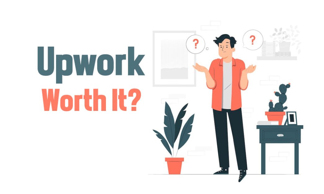 Is Freelancing On Upwork Worth It? (My Experience)